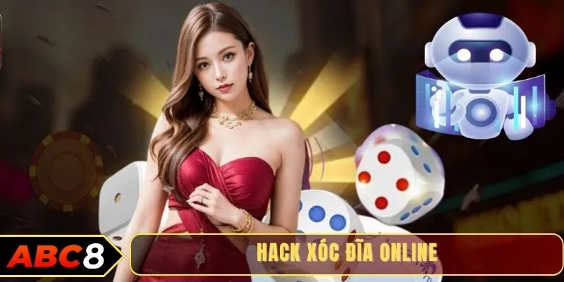 Hack xóc đĩa online