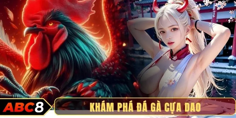 Khám phá đá gà cựa dao