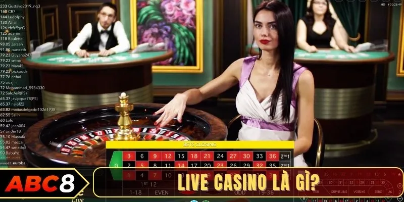 Live casino là gì?