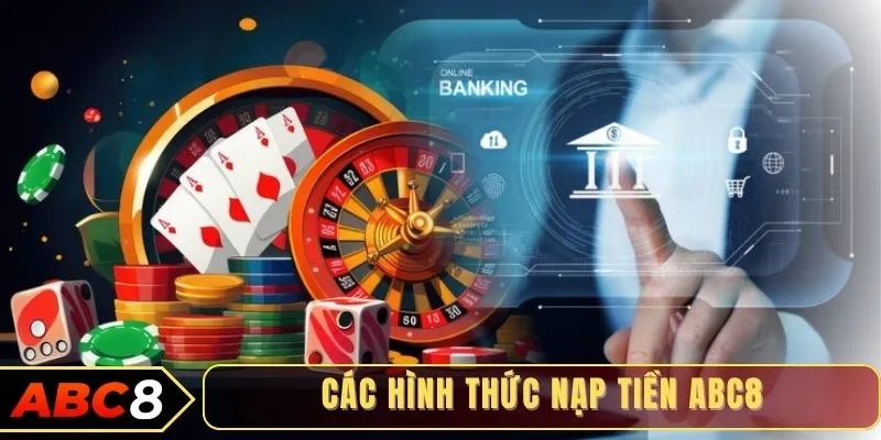 Nạp tiền ABC8 qua chuyển khoản ngân hàng